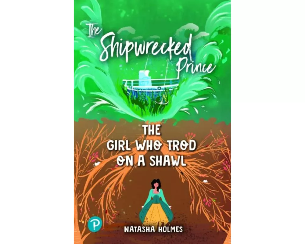 Rapid Plus Stages 10-12 11.6 The Shipwrecked Prince / The Girl Who Trod on a Shawl