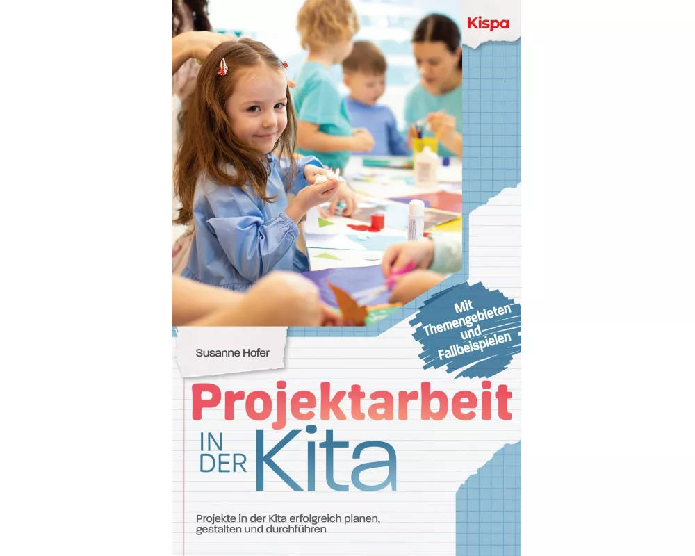 Projektarbeit in der Kita