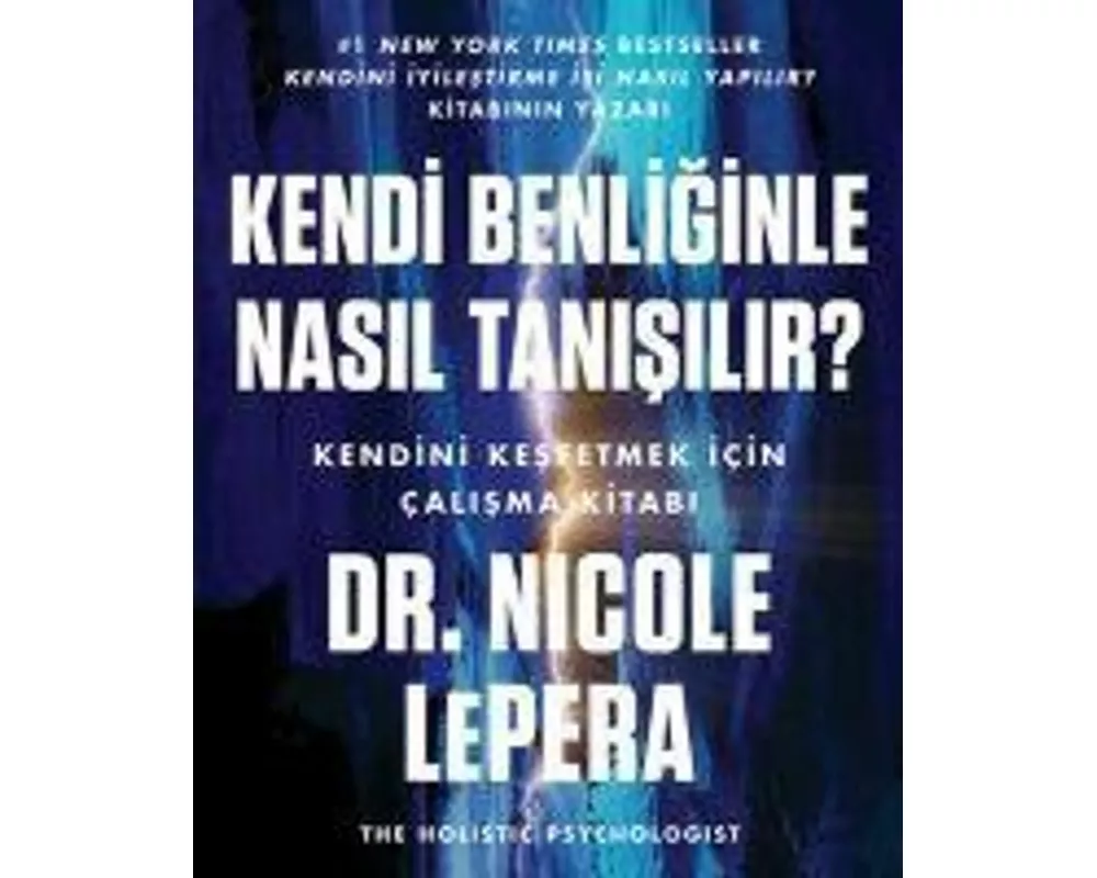 Kendi Benliginle Nasil Tanisilir
