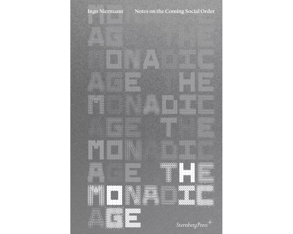 The Monadic Age