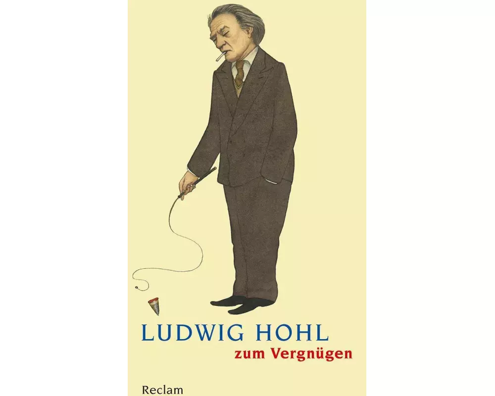 Ludwig Hohl zum Vergnügen