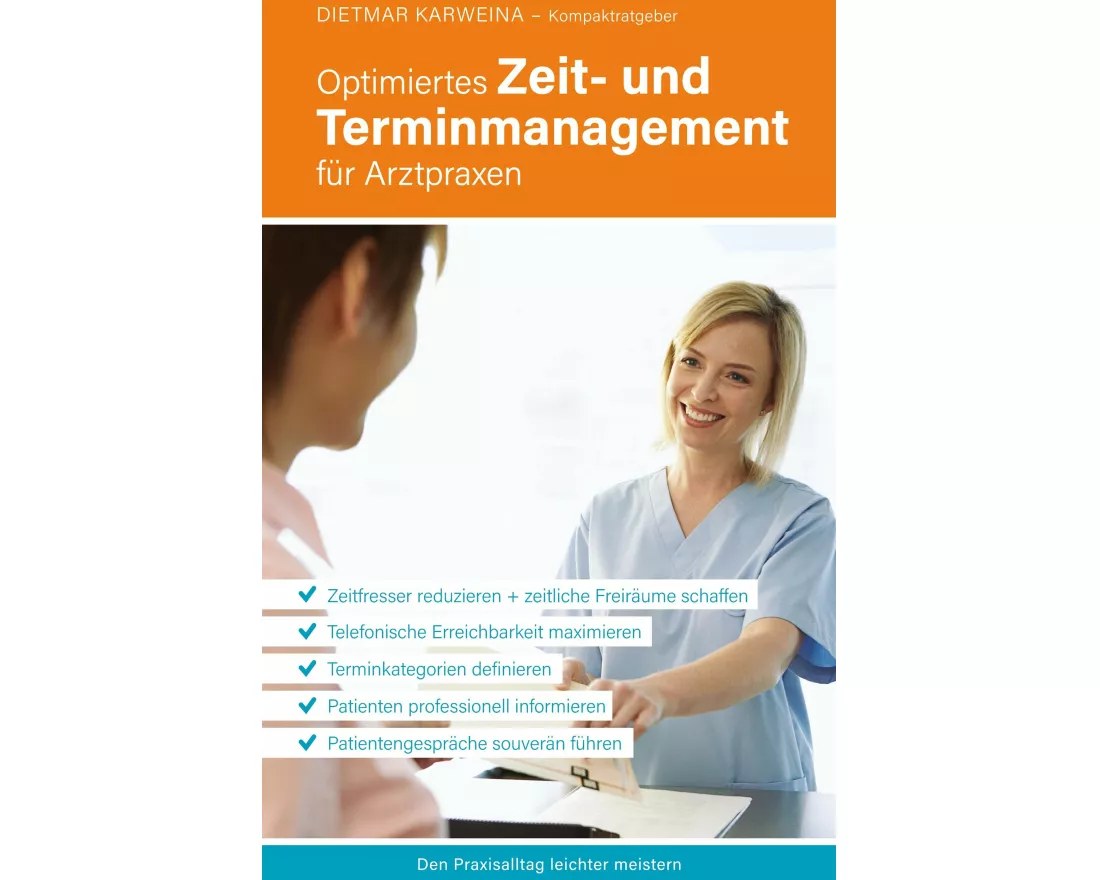 Optimiertes Zeit- und Terminmanagement für Arztpraxen