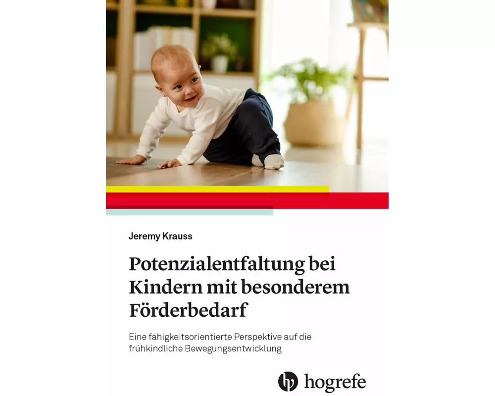 Potenzialentfaltung bei Kindern mit besonderem Förderbedarf