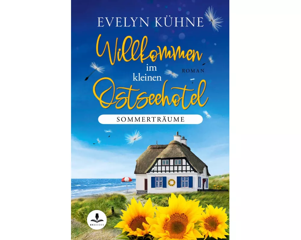 Willkommen im kleinen Ostseehotel: Sommerträume
