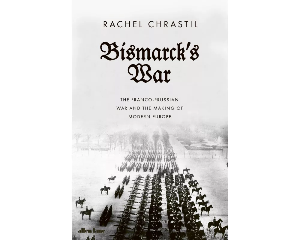 Bismarck's War