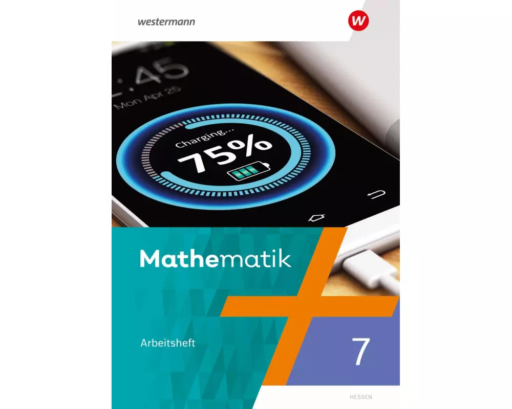 Mathematik 7. Arbeitsheft mit Lösungen. Hessen