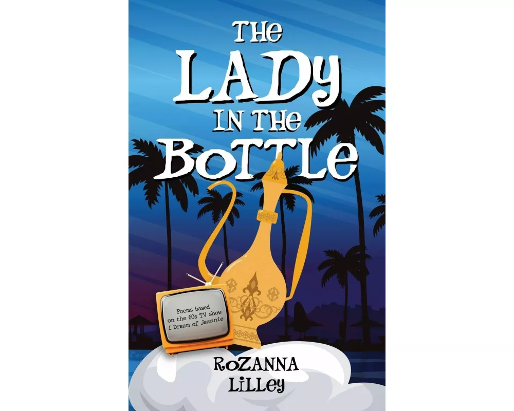 The Lady In The Bottle