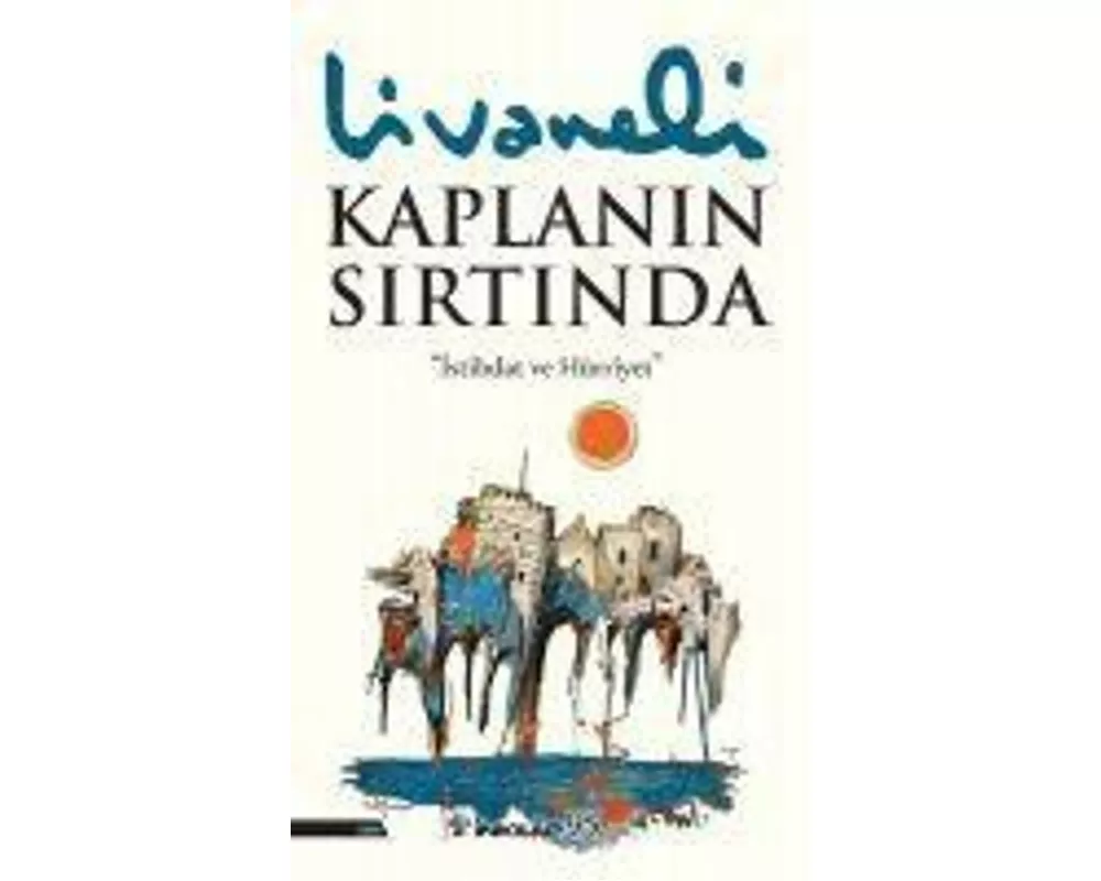 Kaplanin Sirtinda Ciltli