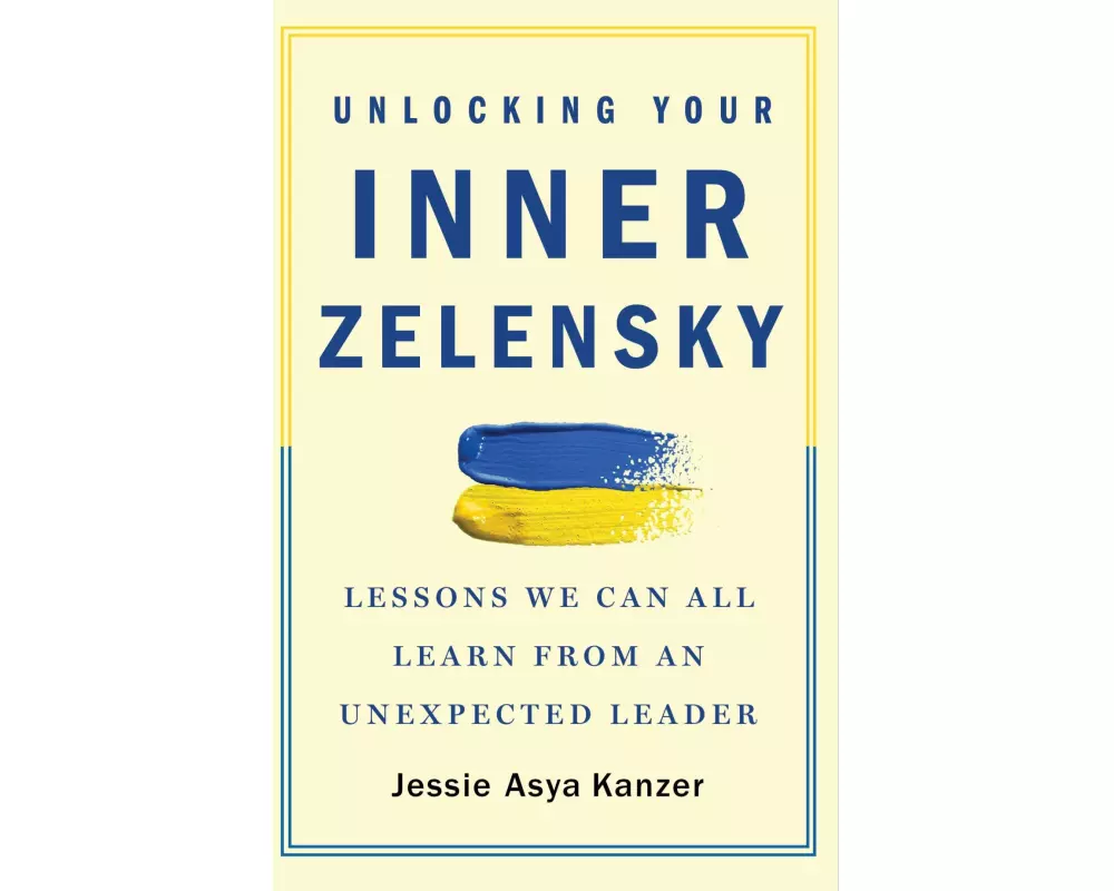 Unlocking Your Inner Zelensky