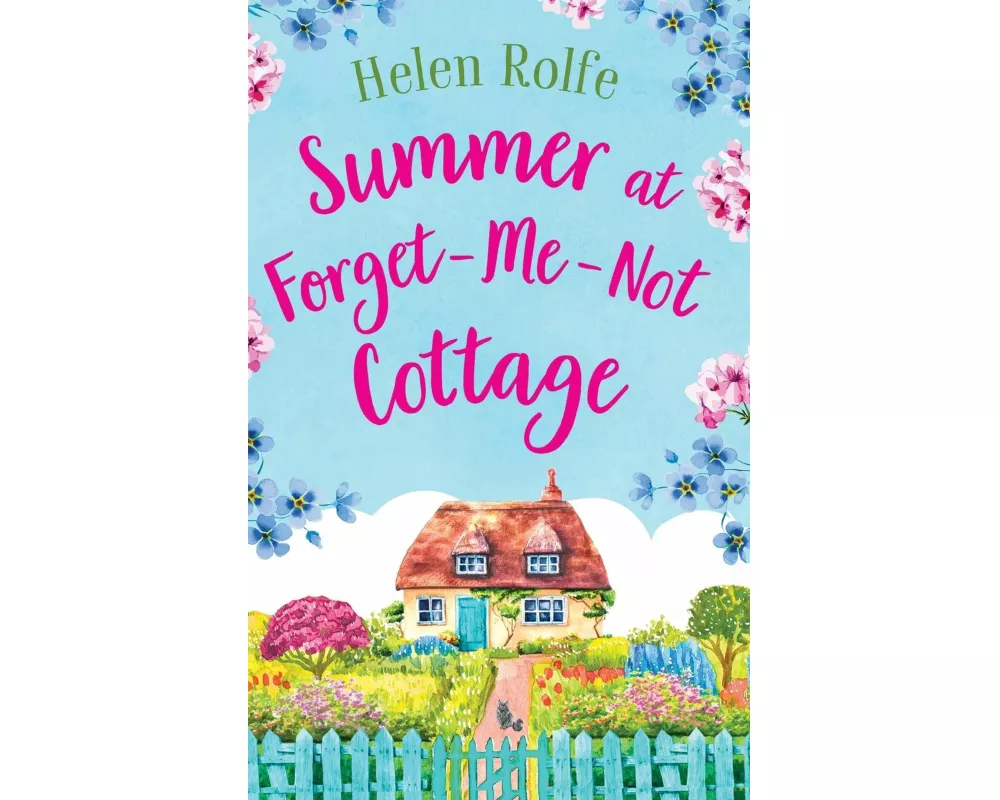 Summer at Forget-Me-Not Cottage