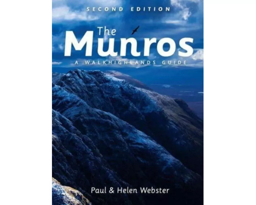 The Munros: A Walkhighlands Guide