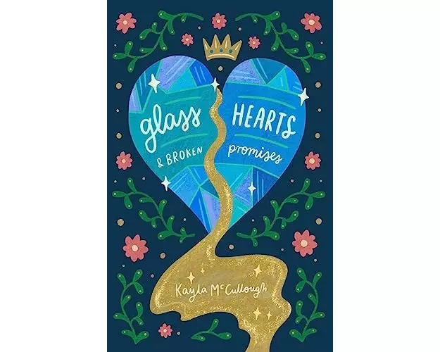 Glass Hearts & Broken Promises