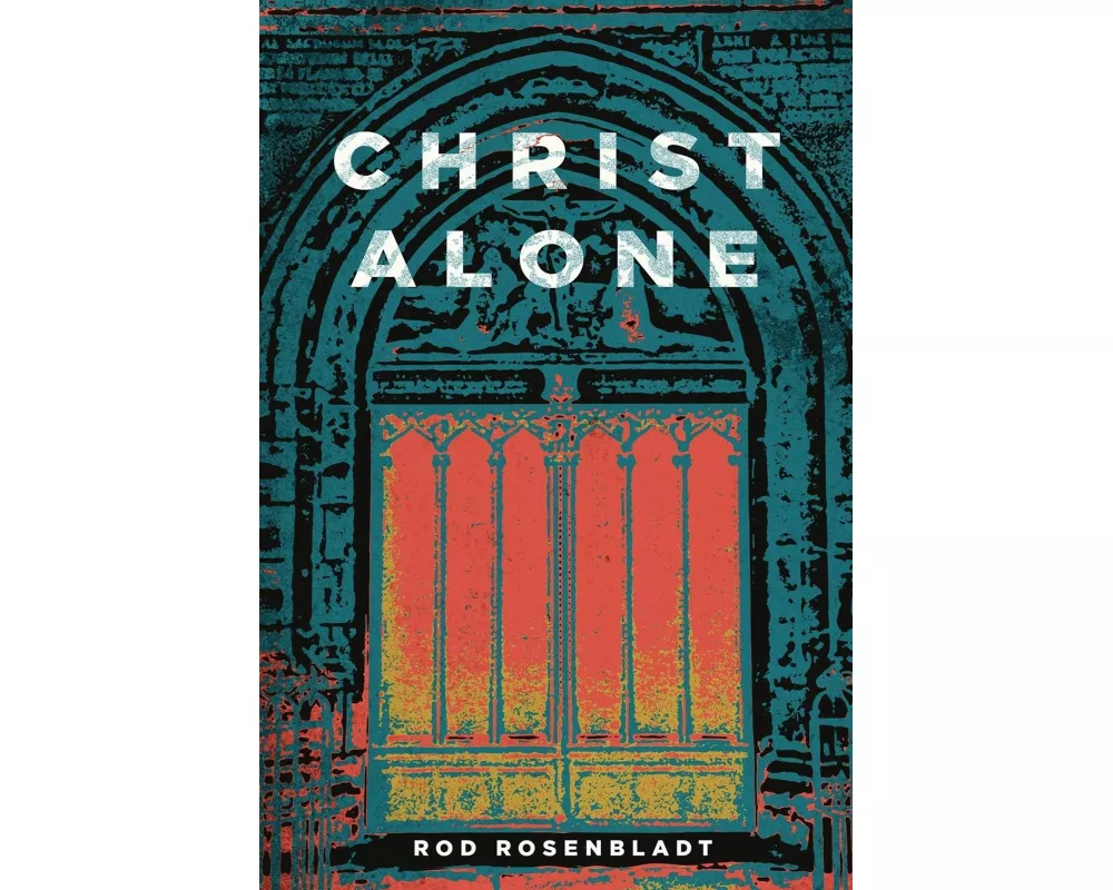 Christ Alone