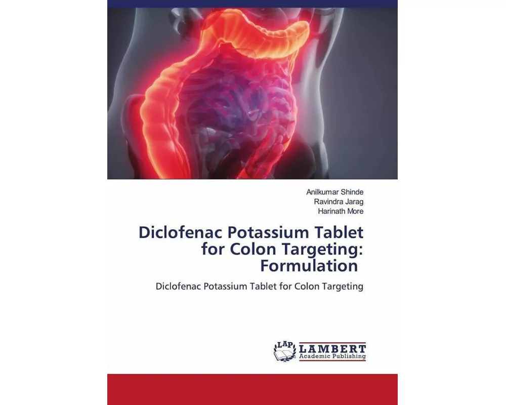 Diclofenac Potassium Tablet for Colon Targeting: Formulation