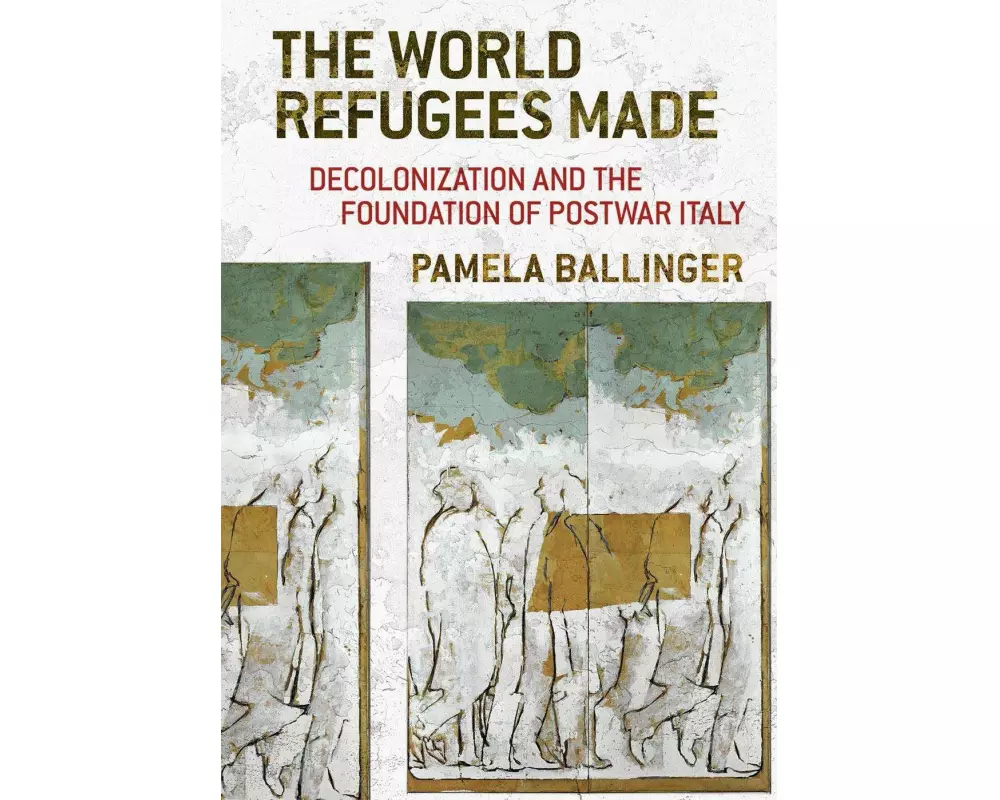 The World Refugees Made