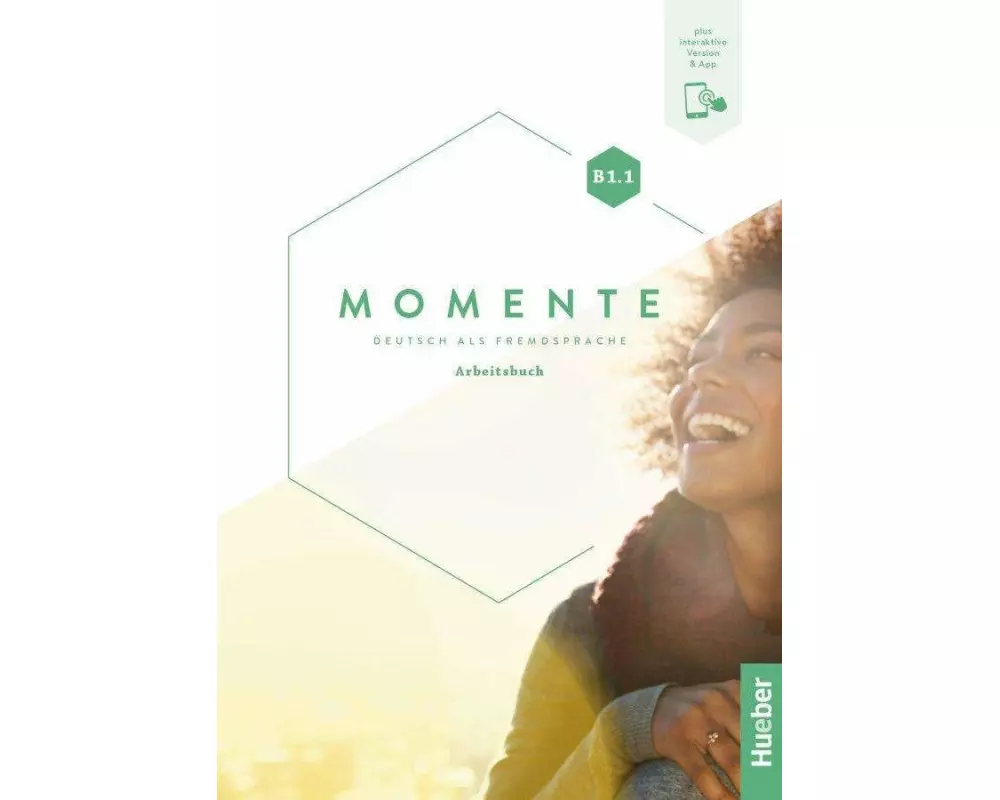 Momente B1.1. Arbeitsbuch plus interaktive Version