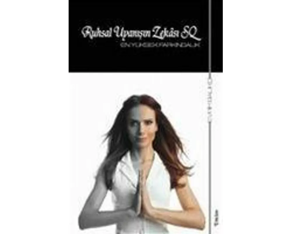 Ruhsal Uyanisin Zekasi SQ