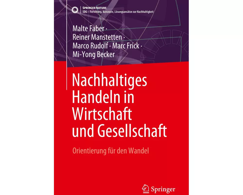 Nachhaltiges Handeln in Wirtschaft und Gesellschaft