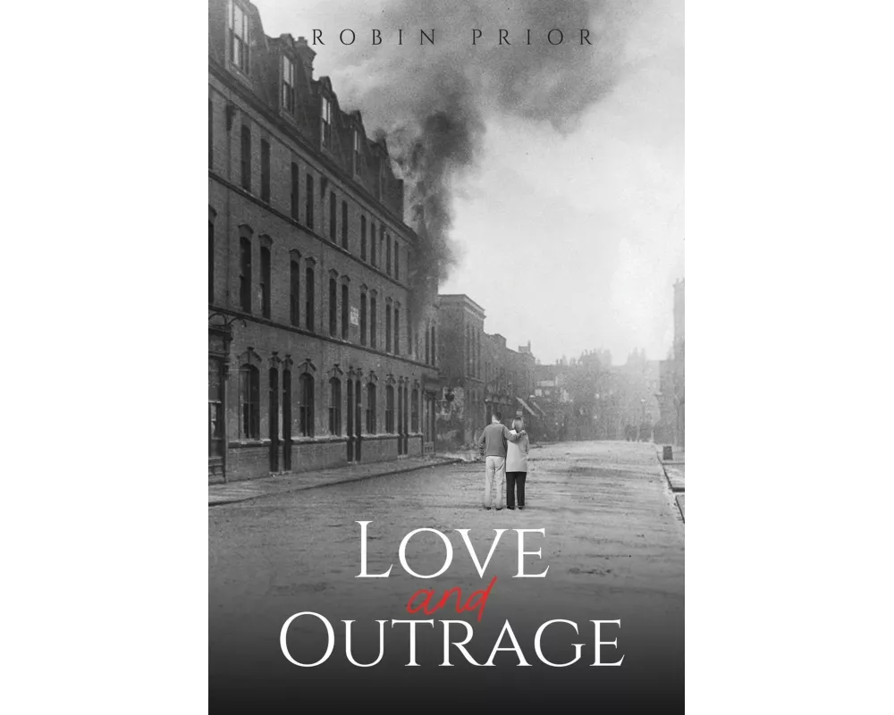 Love and Outrage
