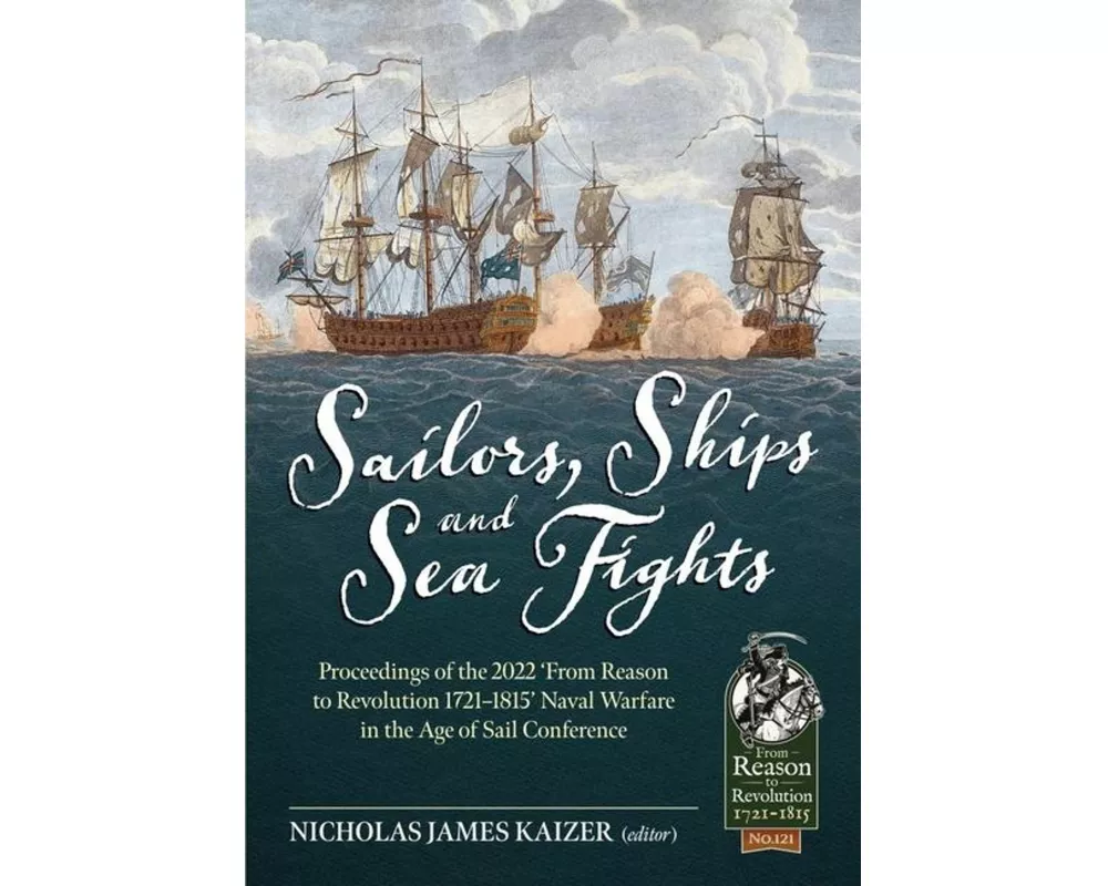 Sailors, Ships, and Sea Fights