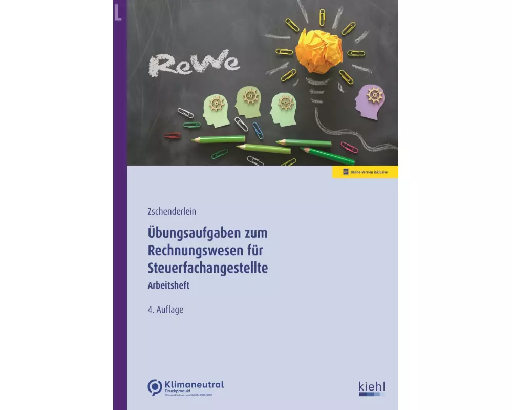 Übungsaufgaben zum Rechnungswesen für Steuerfachangestellte