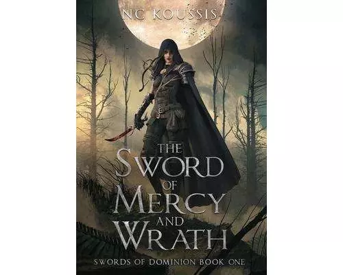 The Sword of Mercy and Wrath