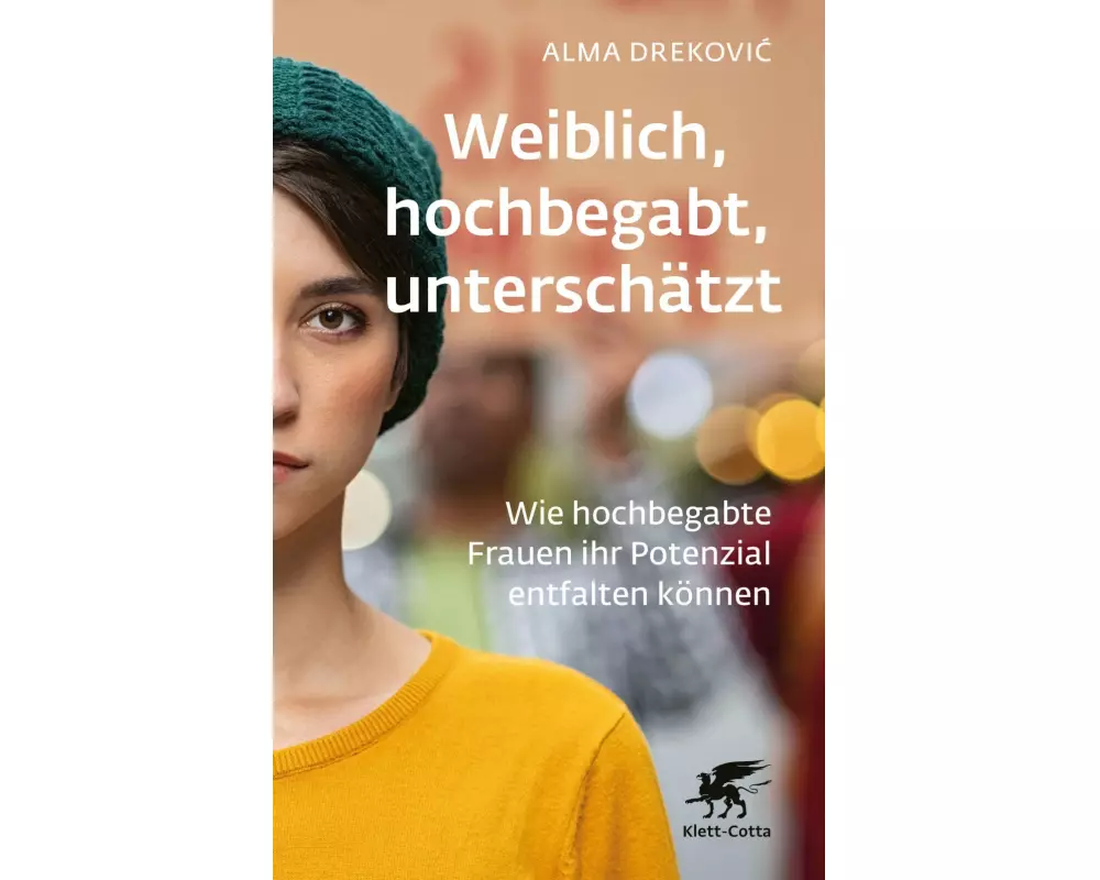 Weiblich, hochbegabt, unterschätzt