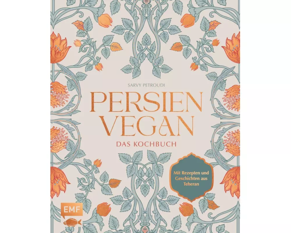 Persien vegan – Das Kochbuch