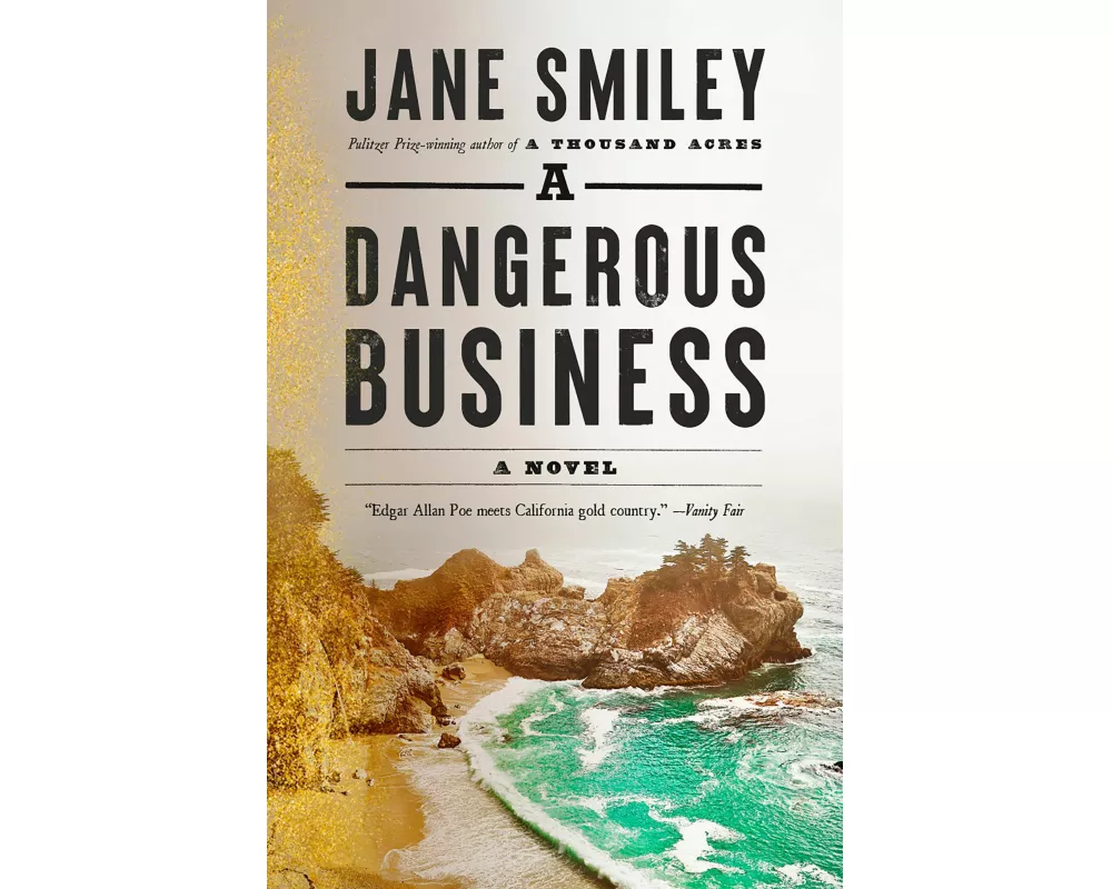 A Dangerous Business