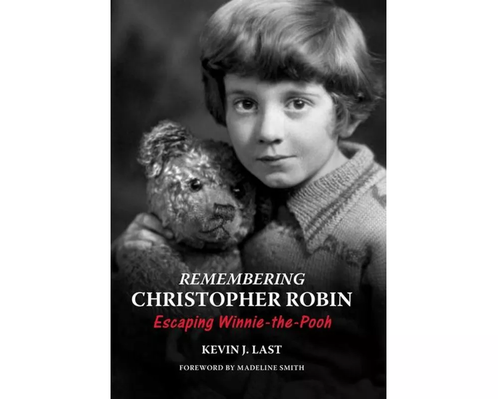 Remembering Christopher Robin