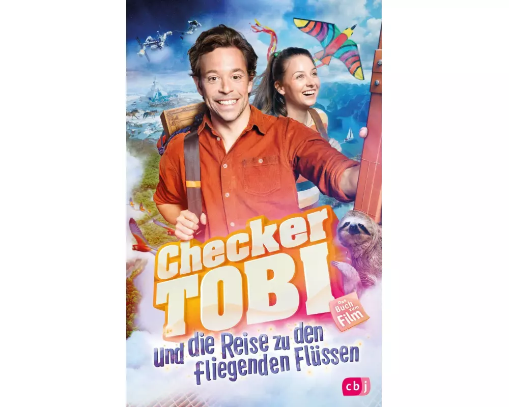 Checker Tobi und die Reise zu den fliegenden Flüssen - Das Buch zum Film