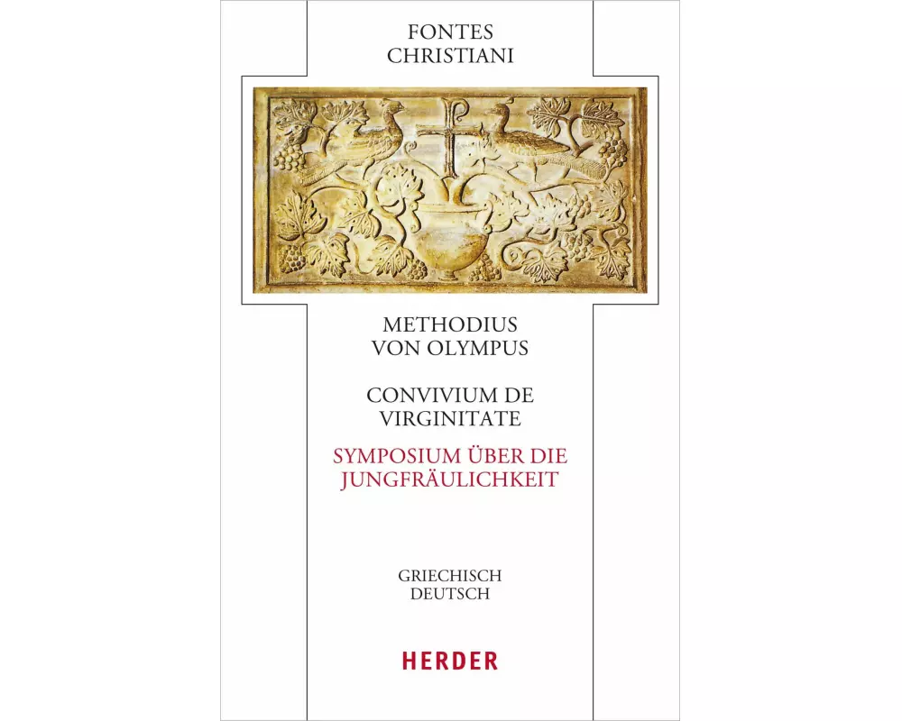 Convivium de virginitate - Symposium über die Jungfräulichkeit