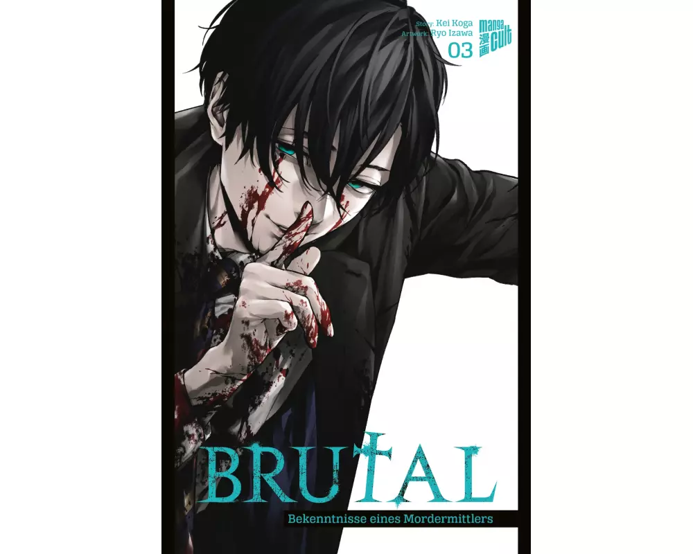 Brutal – Bekenntnisse eines Mordermittlers 3