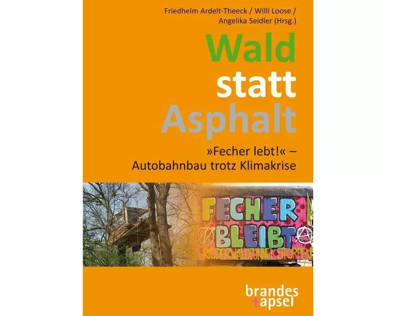 Wald statt Asphalt
