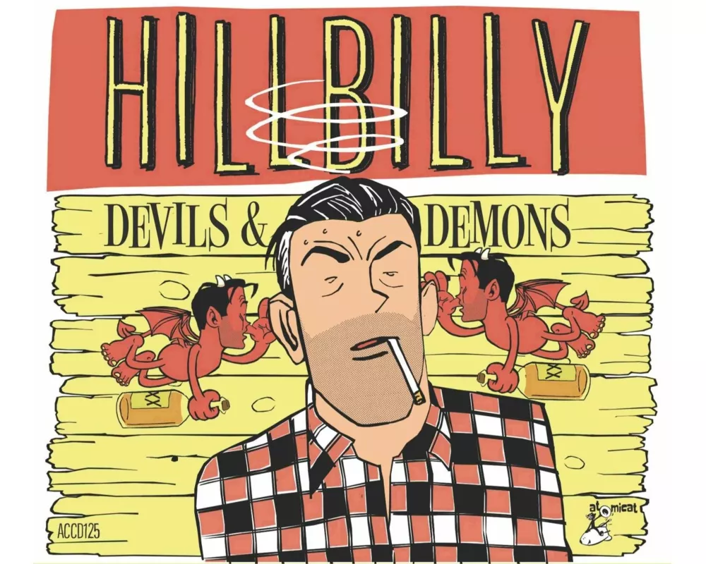 Hillbilly - Devils And Demons