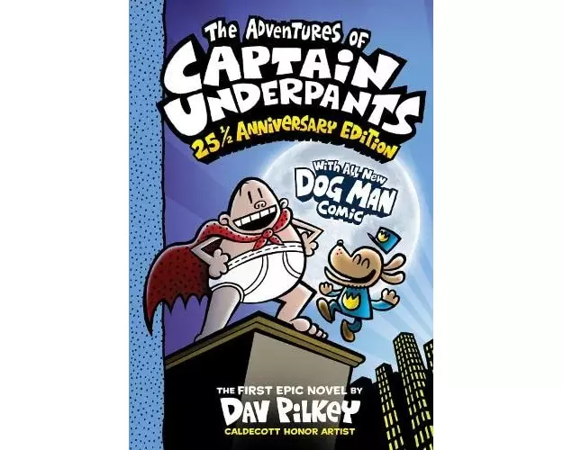 The Adventures of Captain Underpants: 25th Anniversary Edition