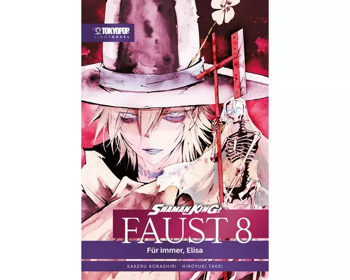 Shaman King - Faust 8 - Für Immer, Elisa - Light Novel