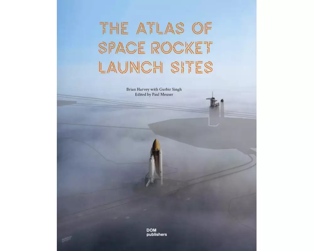 The Atlas of Space Rocket Launch Sites