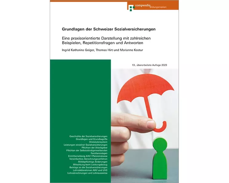 Grundlagen der Schweizer Sozialversicherungen