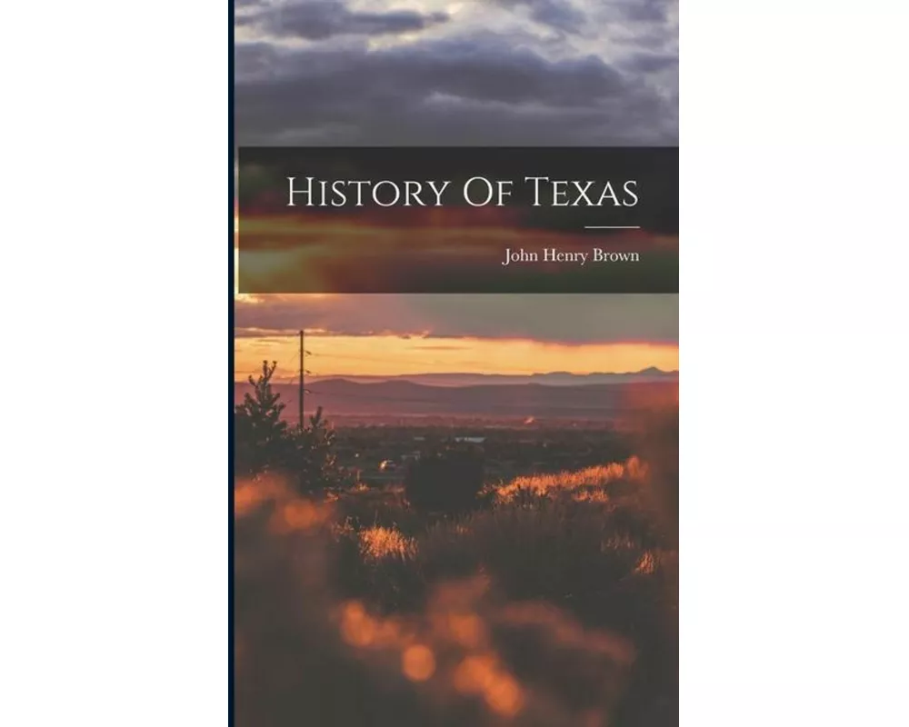 History Of Texas