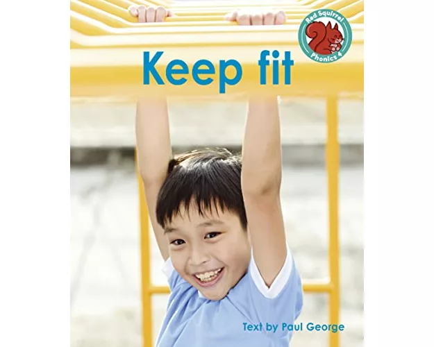 Keep fit