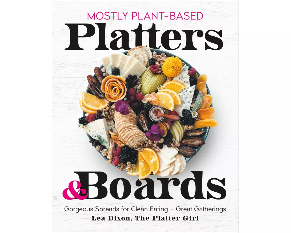 Mostly Plant-Based Platters & Boards