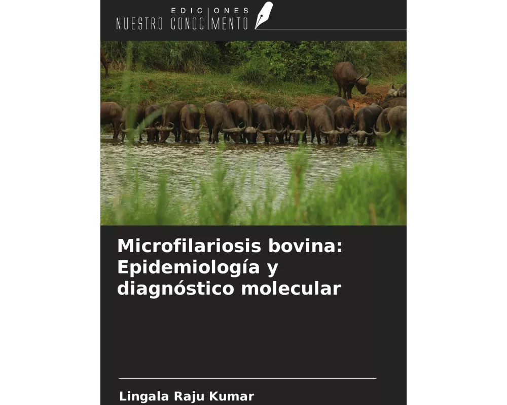 Microfilariosis bovina: Epidemiología y diagnóstico molecular