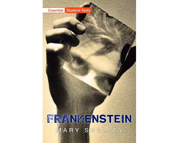 Essential Student Texts: Frankenstein