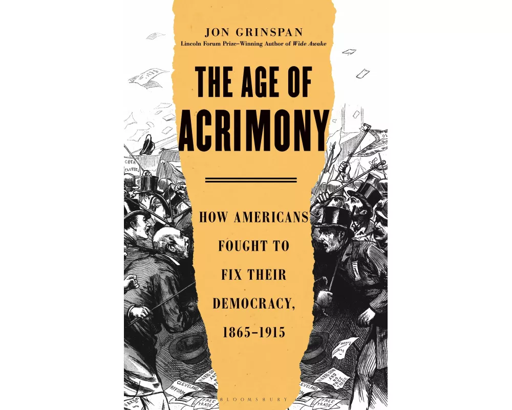The Age of Acrimony