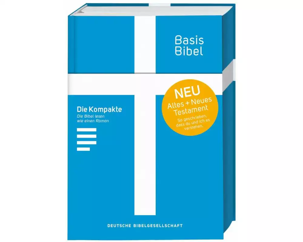 Basisbibel. Die Kompakte. Blau. Der moderne Bibel-Standard: neue Bibelübersetzung des AT und NT nach den Urtexten mit umfangreichen Erklärungen. Leich