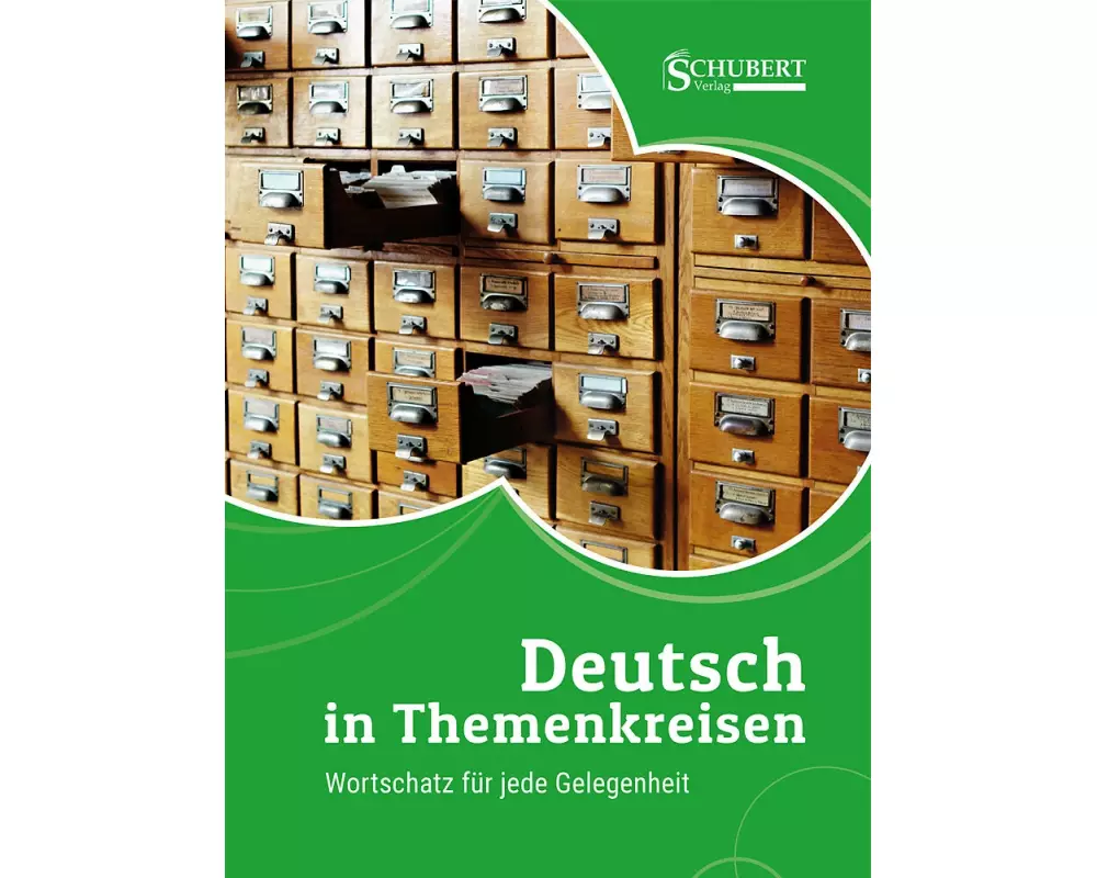 Deutsch in Themenkreisen