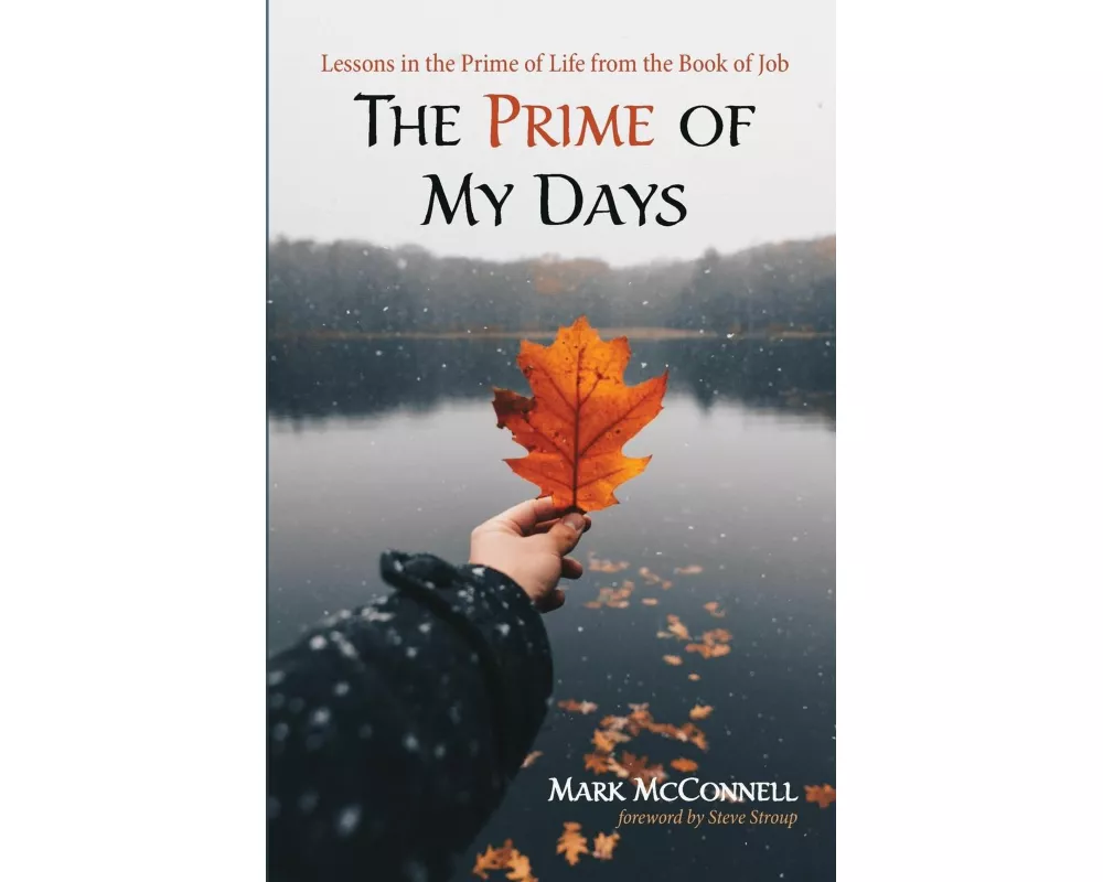 The Prime of My Days