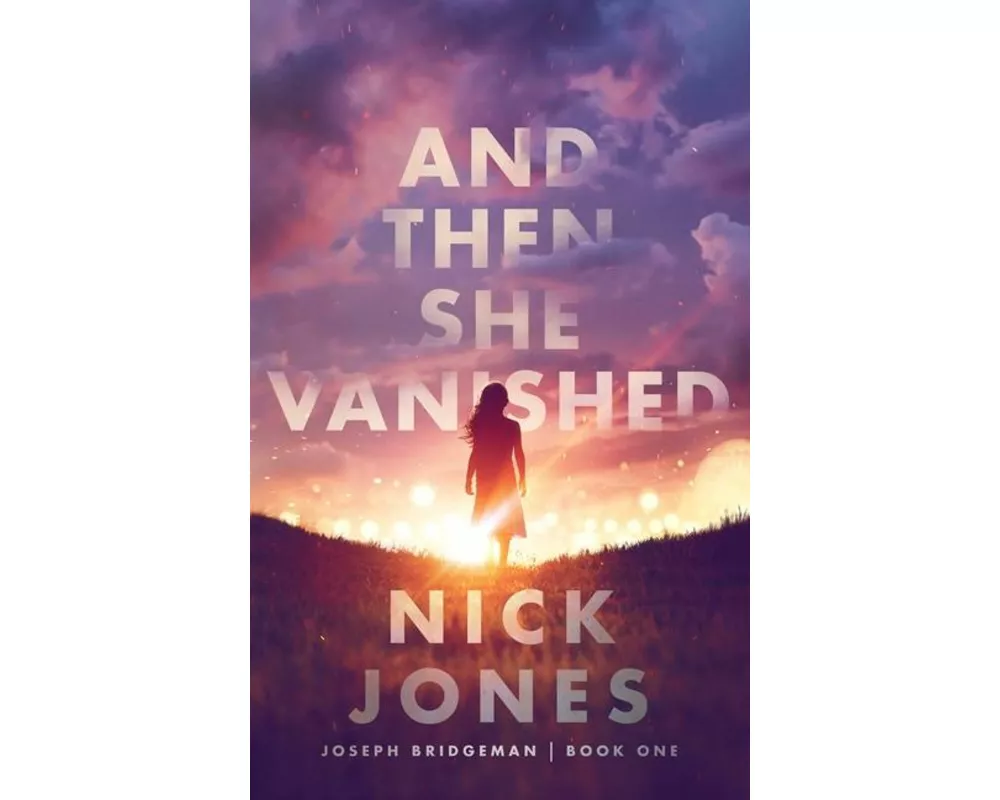 And Then She Vanished