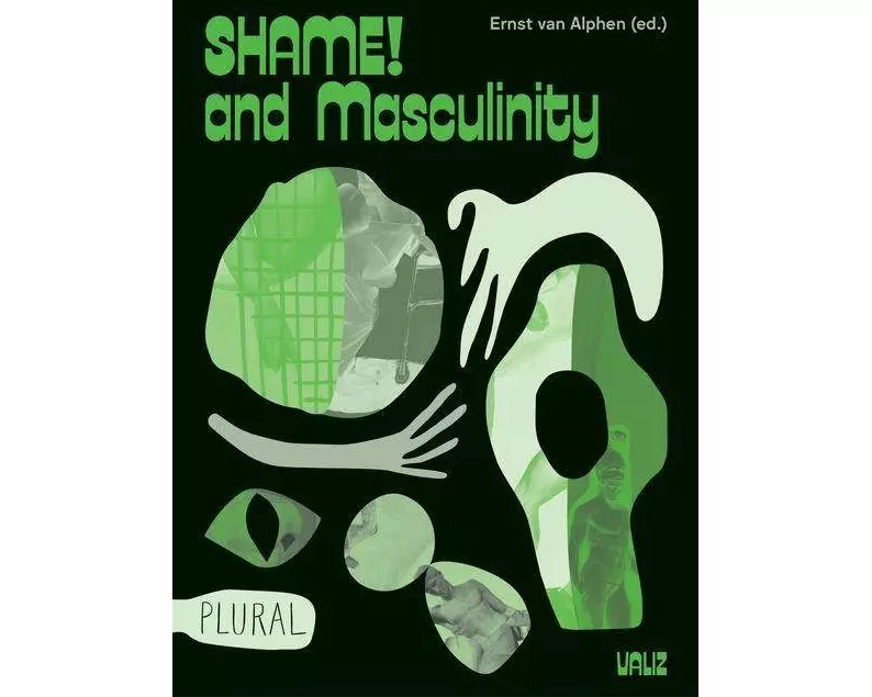 Shame! and Masculinity